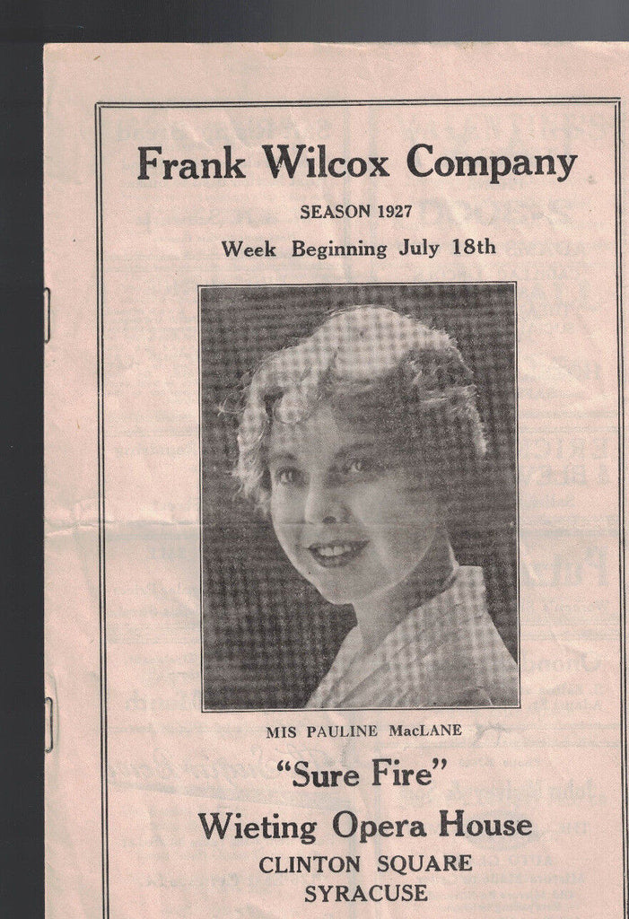 Sure Fire Program July 18 1927 Wieting Opera House Syracuse NY Pauline MacLane