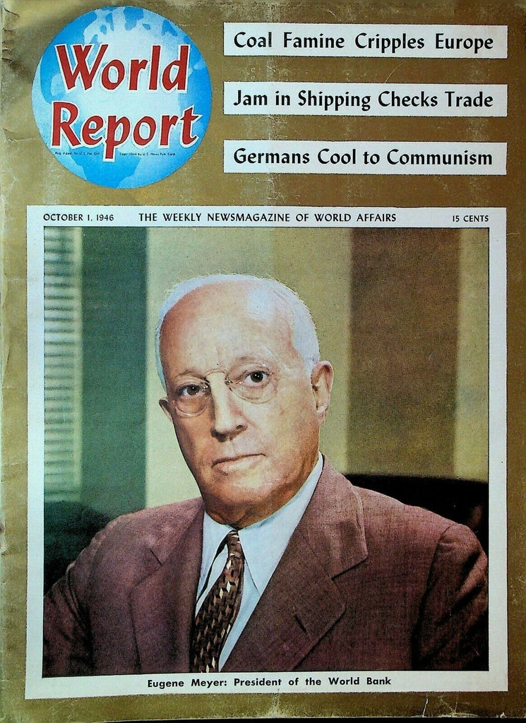 World Report Magazine October 1 1946 Arab League Eugene Meyer Panama Canal
