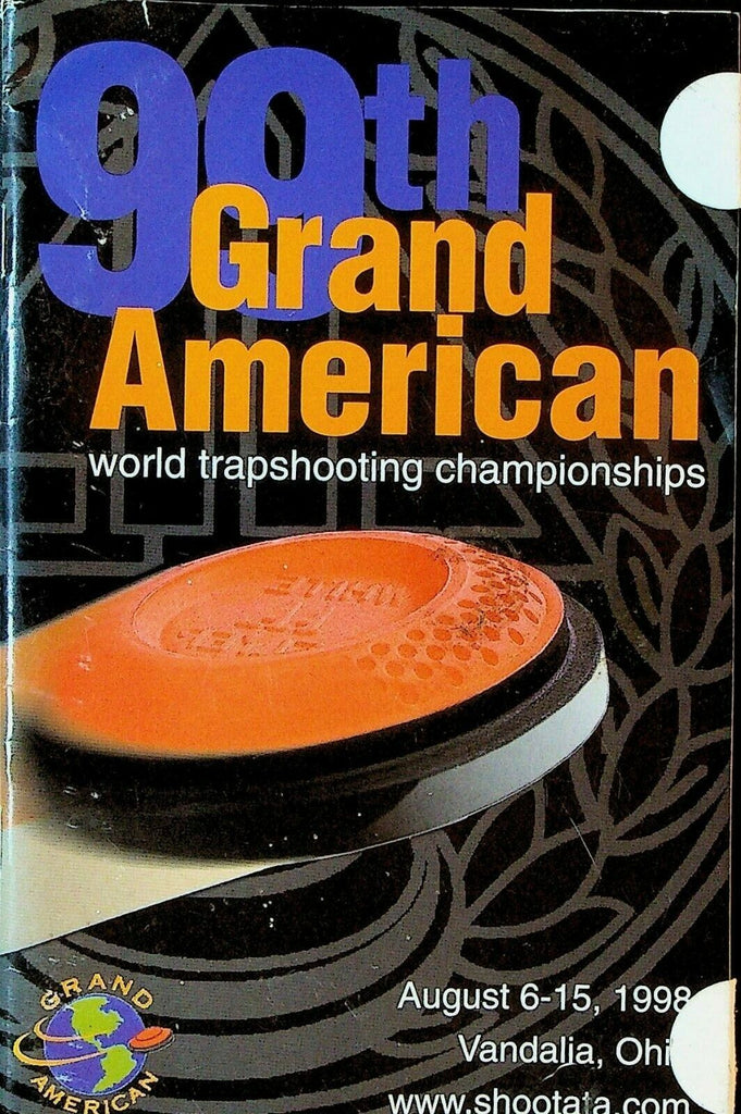 Grand American Trapshooting Tournament Program 1998 99th Annual