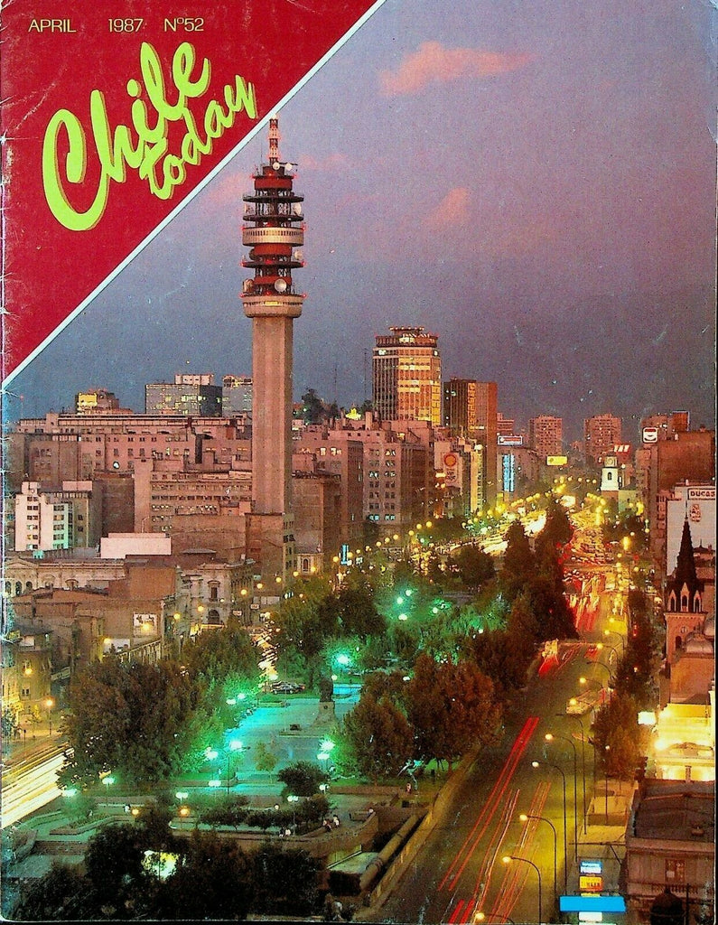 Chile Today Magazine April 1987 National Park Conguillio La Serena