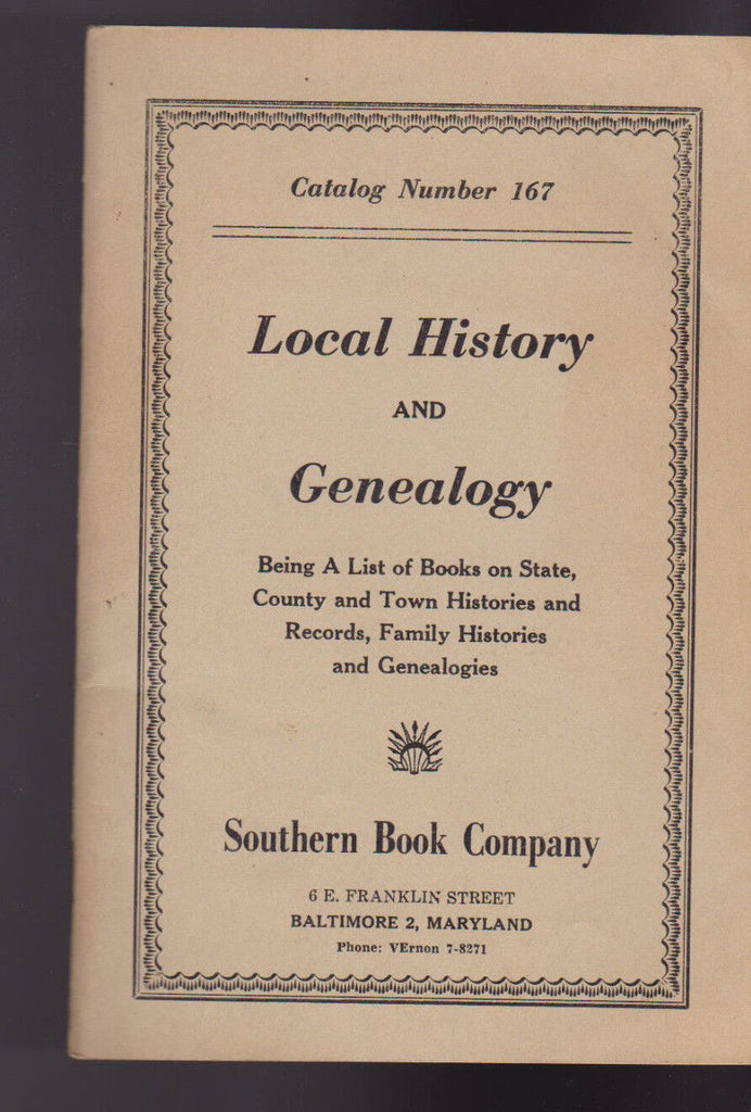 Southern Book Co Catalog 167 Local History & Genealogy