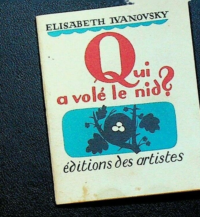 Elisabeth Ivanovsky Collection Pomme D'Api 4 Qui a Vole le Nid?