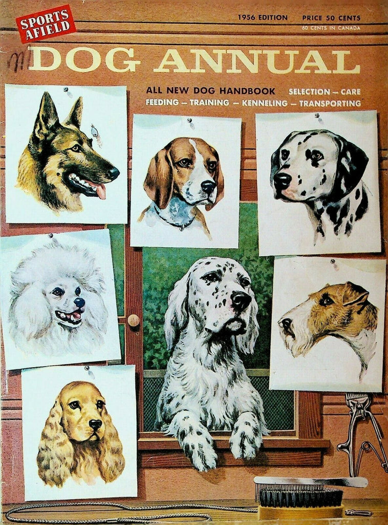 Sports Afield Dog Annual 1956 Selection Care Feeding Training Kenneling