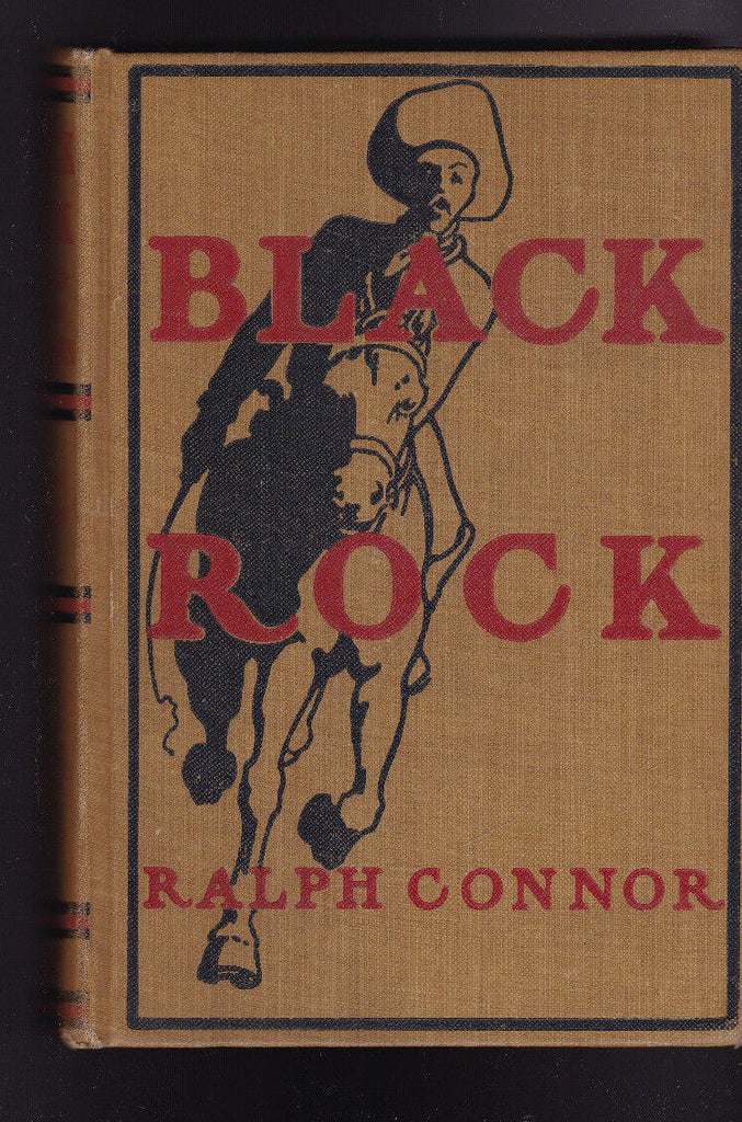 Black Rock by Ralph Connor HC 1901 Fleming H Revell Co Book