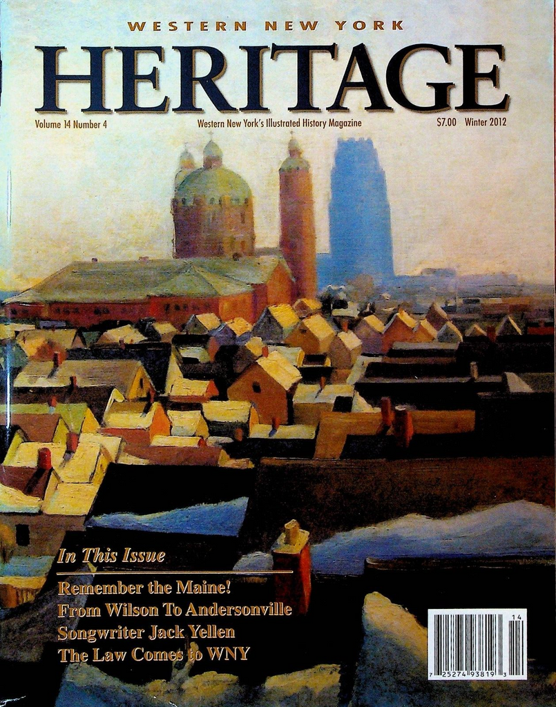 Western New York Heritage Magazine Winter 2012 Jack Yellen Battleship Maine