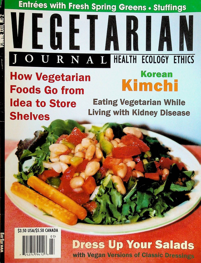 Vegetarian Journal Vol XXI1I #2 2004 Kimchi Salads Stuffings Spring Greens