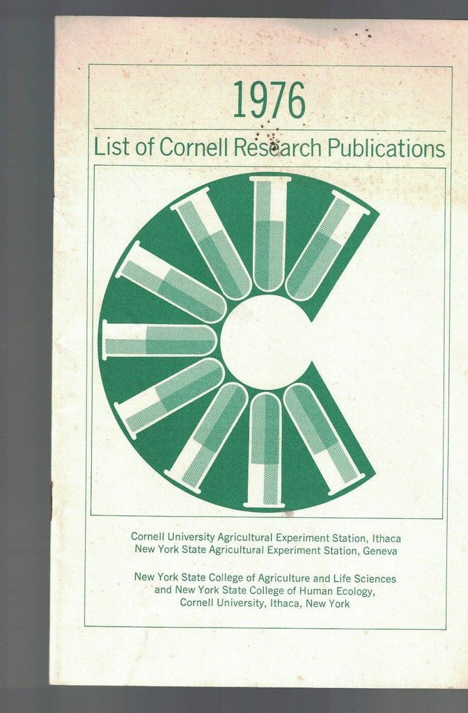 Cornell University Agricultural Station 1976 List of Research Publications