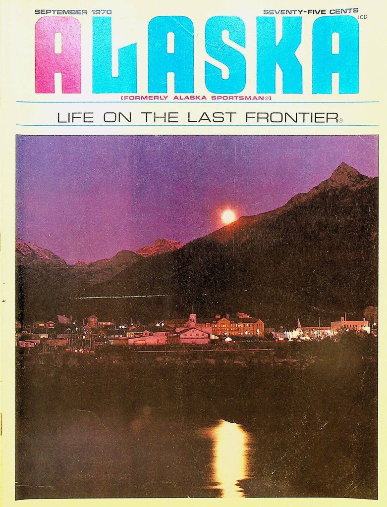 Alaska Magazine September 1970 NYAC Gold Camp Mount McKinley