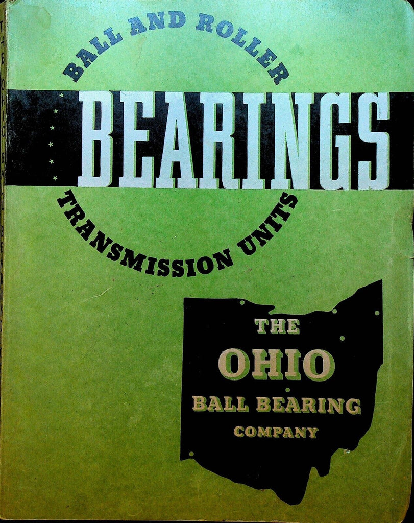 Ohio Ball Bearing Company Catalog J Ball & Roller Transmission Units 1948