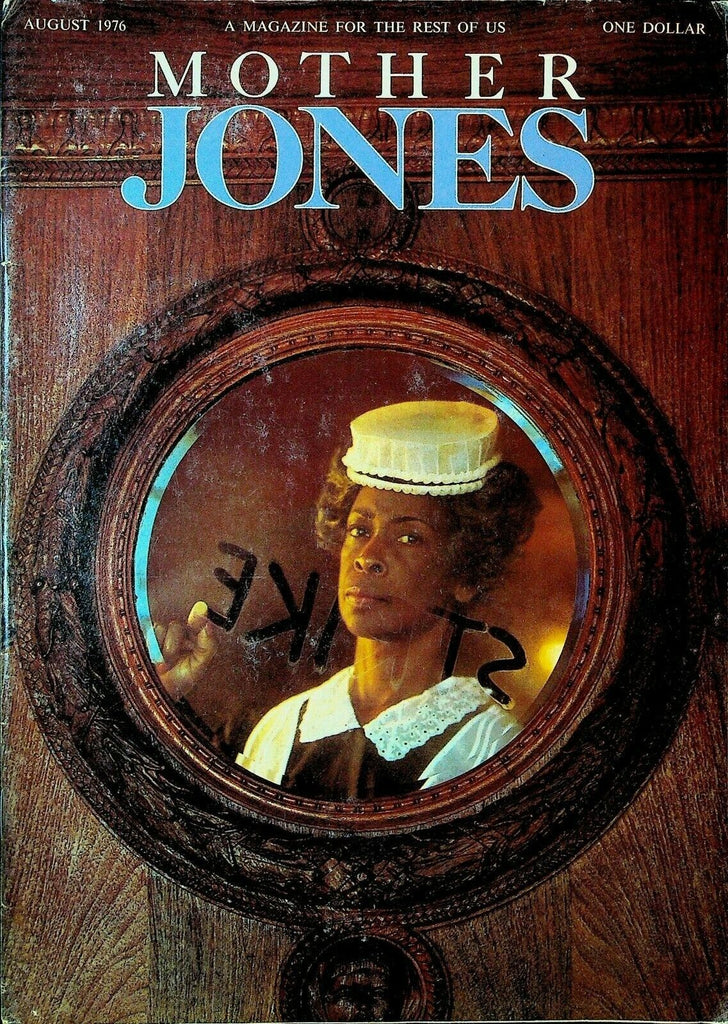 Mother Jones Magazine August 1976 Eldridge Cleaver Pablo Neruda Louisville