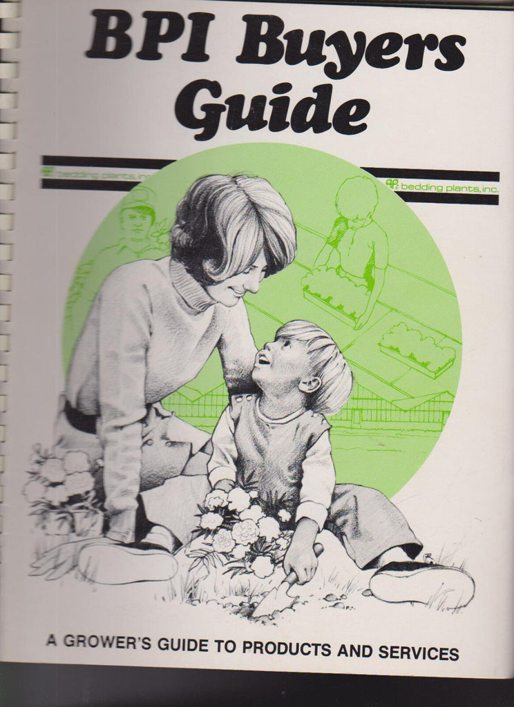 BPI Buyers Guide Growers Guide to Products & Services 1977 Greenhouses