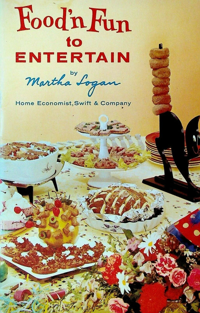 Food n Fun to Entertain Martha Logan Swift & Co Recipe Book 1962 Coca Cola
