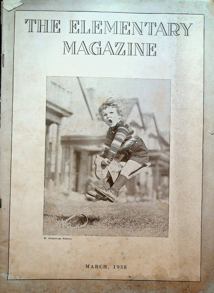 The Elementary Magazine March 1938 Gospel John Missionary Education