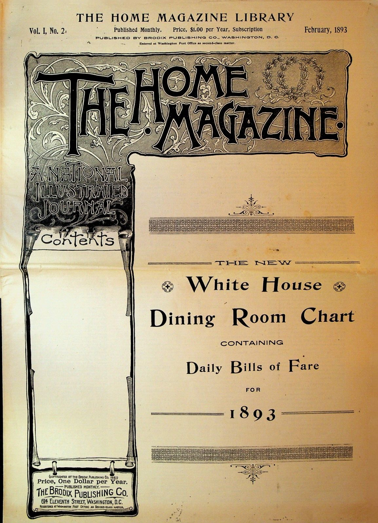 The Home Magazine #2 February 1893 White House Dining Room Chart Meals