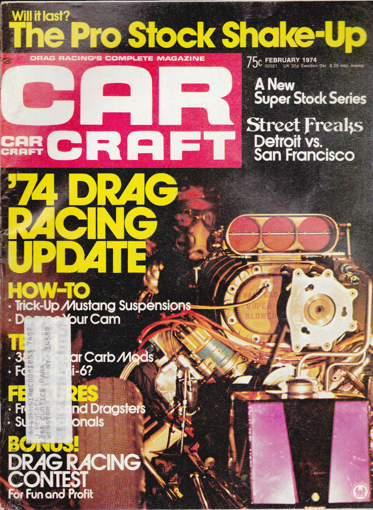Car Craft Magazine Drag Racing Pro Stock Street Freak February 1974  FREE US S/H