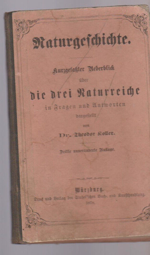 Naturgeschichte by Dr Theodor Roller 1878 German Language Book HC