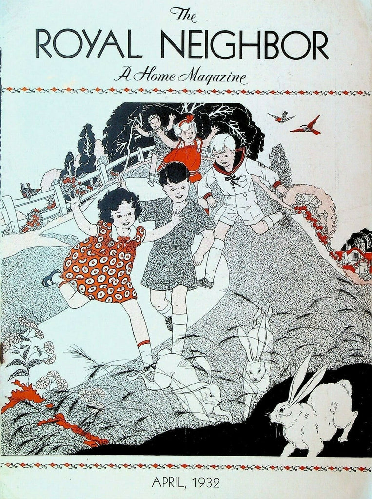Royal Neighbor Home Magazine April 1932 Kids Chasing Rabbits Rochester NY