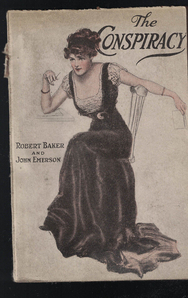 The Conspiracy by Robert Baker & John Emerson (1920) Howell Mystery Story #16