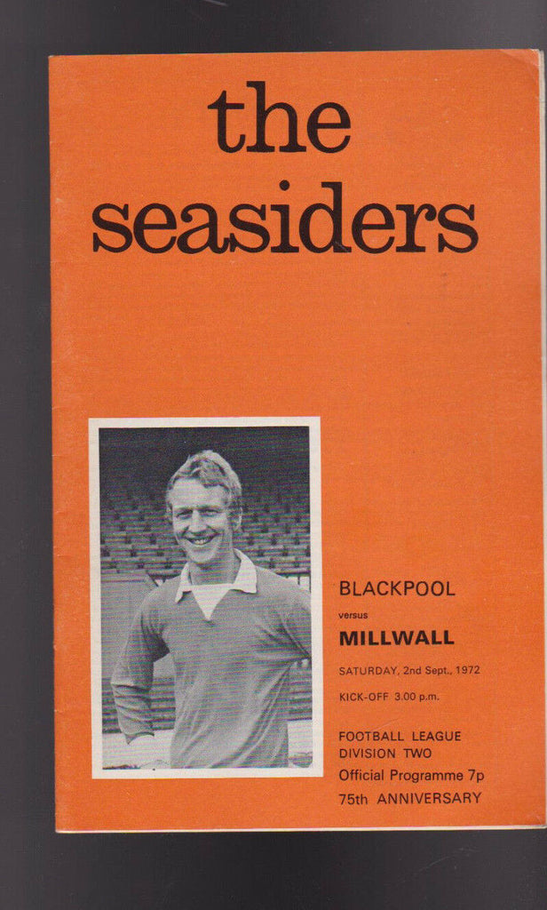 The Seasiders Blackpool versus Millwall Programme September 2 1972