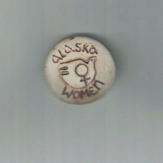 Alaska Women Clay Pinback 1970s 1 1/2" Diameter