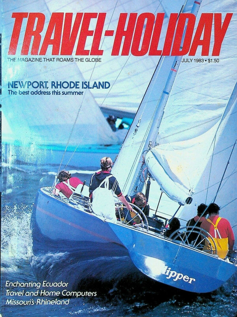 Travel Holiday Magazine July 1983 Sault Ste Marie Newport Kyoto Japan
