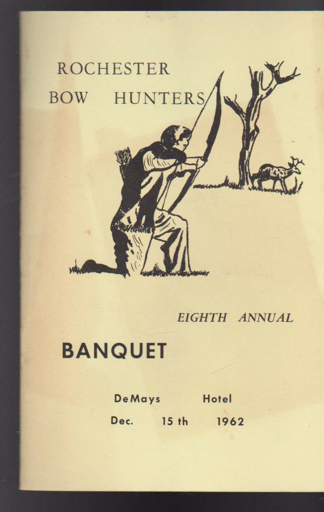 Rochester NY Bow Hunters Eighth Annual Banquet Program December 15 1962