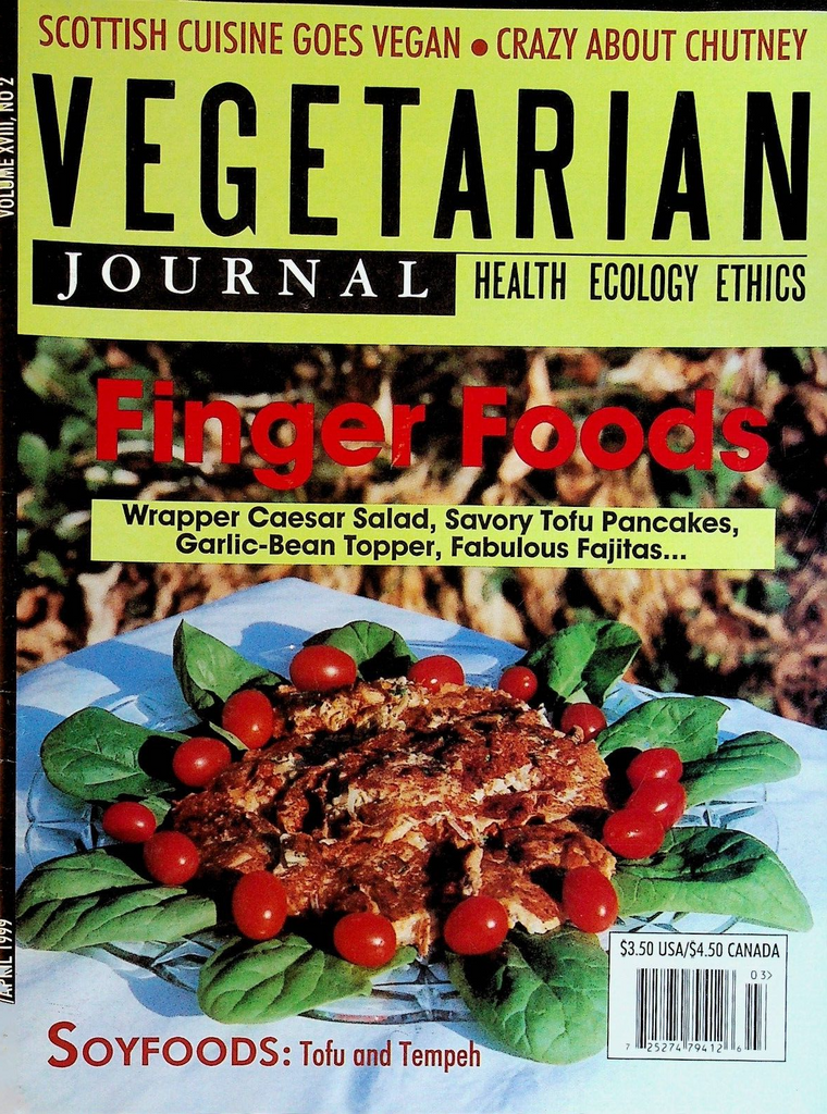 Vegetarian Journal Vol XV1II #2 1999 Scottish Cuisine Soyfoods Tofu Pancakes