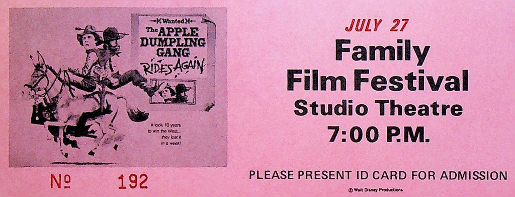 Apple Dumpling Gang Rides Again Disney Family Film Festival Ticket July 27 1977