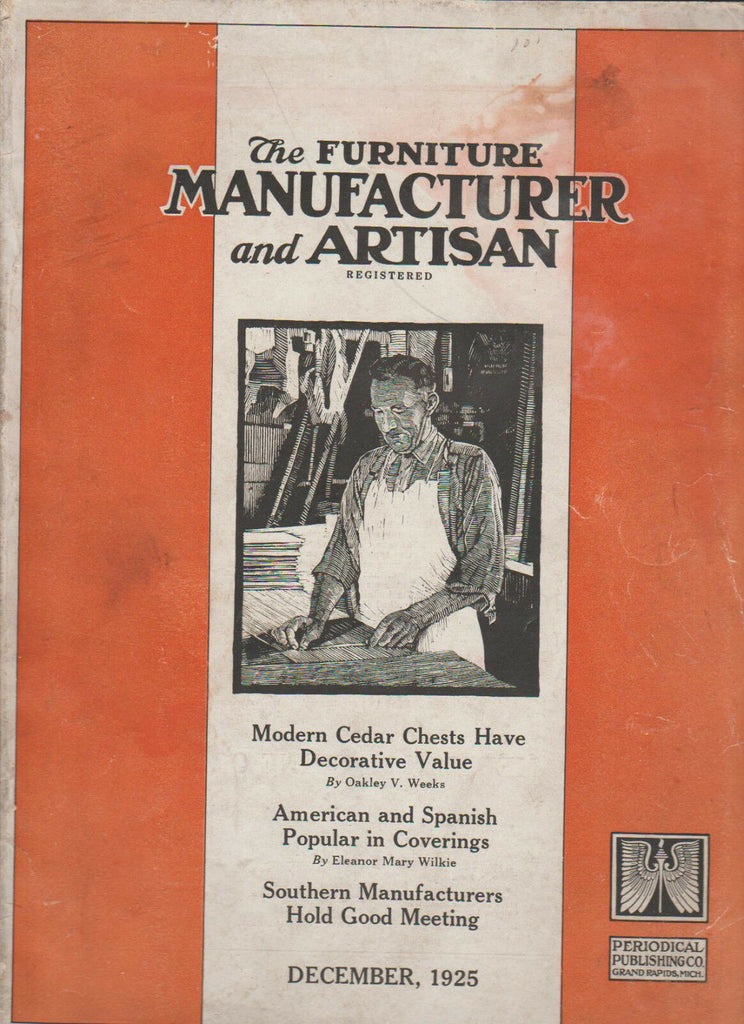 Furniture Manufacturer & Artisan Magazine December 1925 Cedar Chest