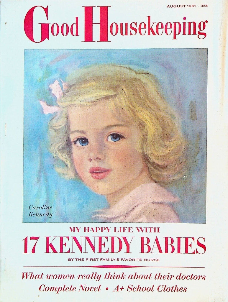 Good Housekeeping August 1961 Caroline Kennedy Mark Toby John Wallace