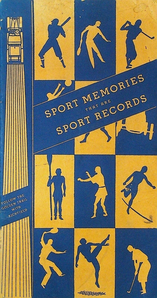 Sports Memories That Are Sports Records 1931 Richfield Oil Corp Booklet