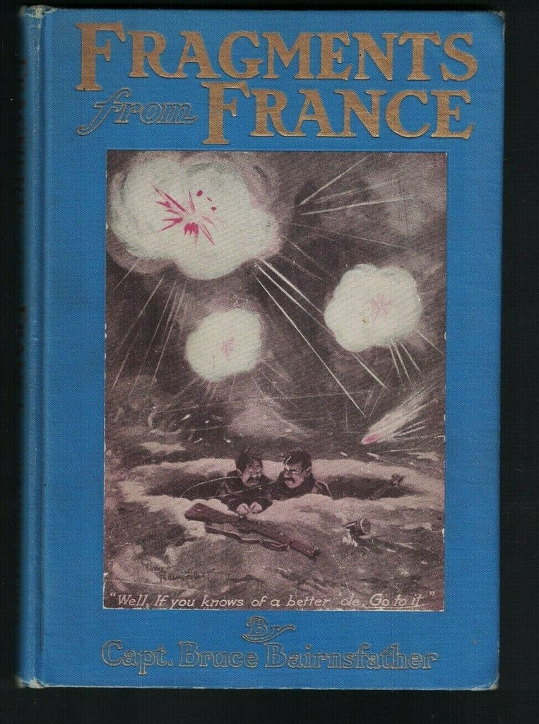 Fragments from France WWI HC Cartoon Book Bruce Bairnsfather 1917