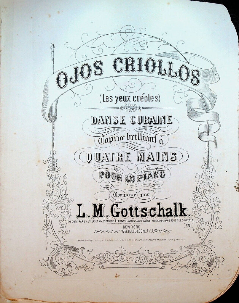 Ojos Criollos Danse Cubaine Sheet Music 1860 LM Gottschalk