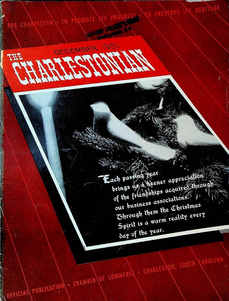 The Charlestonian Magazine December 1951 Charleston South Carolina