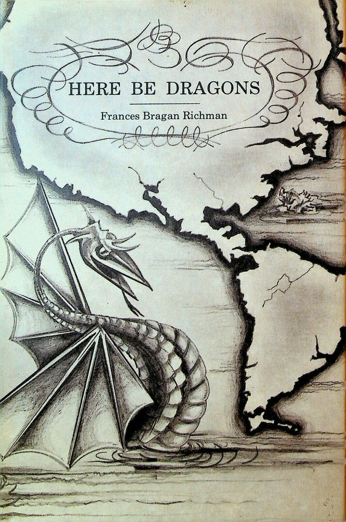 Here Be Dragons HC DJ Frances Bragan Richman Signed Poetry Book 1990
