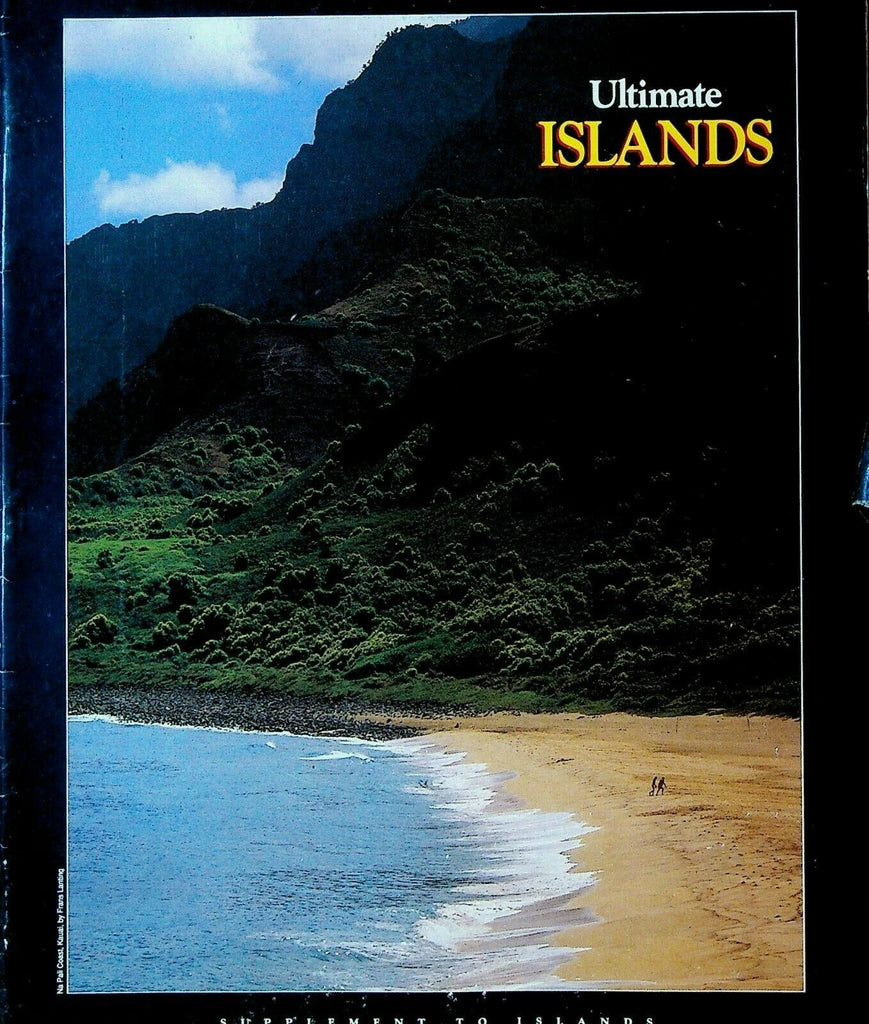 Ultimate Islands Magazine Supplement 1991 Seychelles Tahiti Singapore Kauai