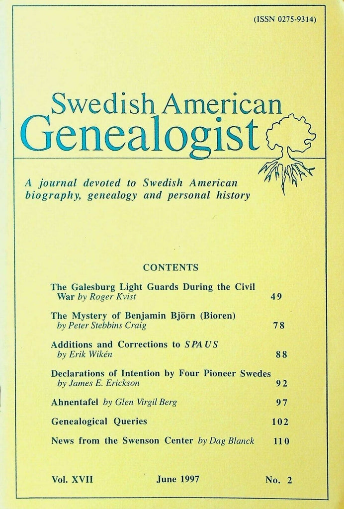 Swedish American Genealogist June 1997 Galesburg Light Guards in Civil War