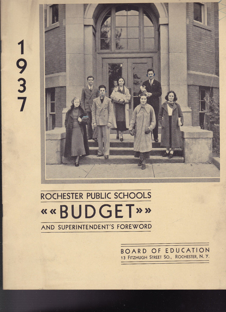 Rochester NY Public Schools Budget & Superintendent's Foreword 1937