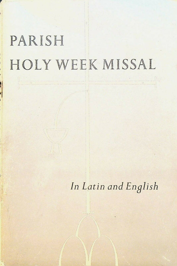 Parish Holy Week Missal in Latin & English 1956 Leonard J Doyle