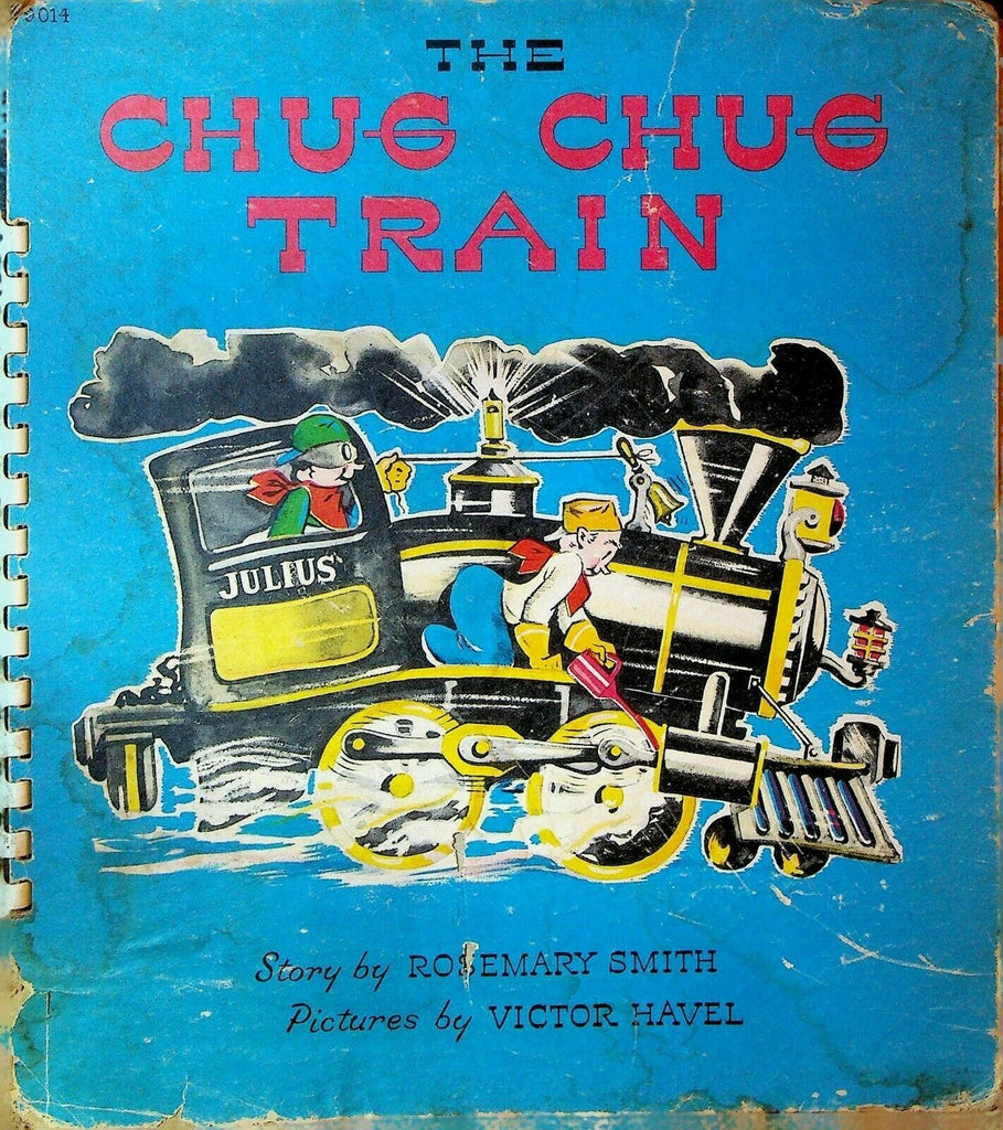 The Chug Chug Train Rosemary Smith Victor Havel Children's Book 1945