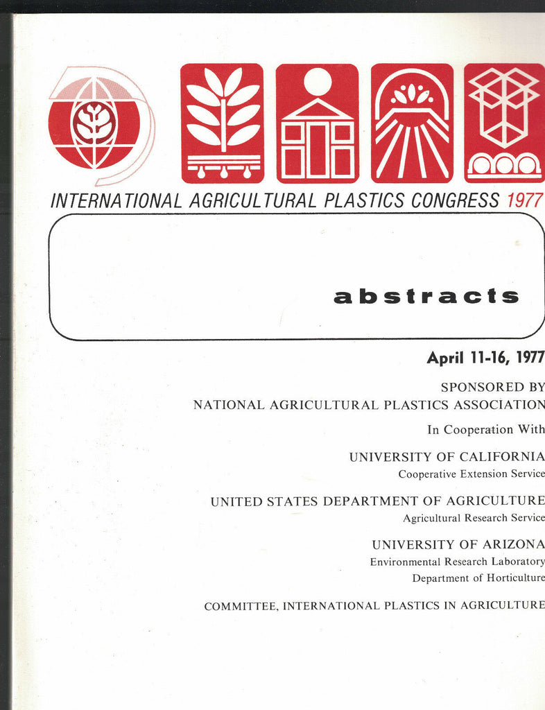 International Agricultural Plastics Congress 1977 Abstracts