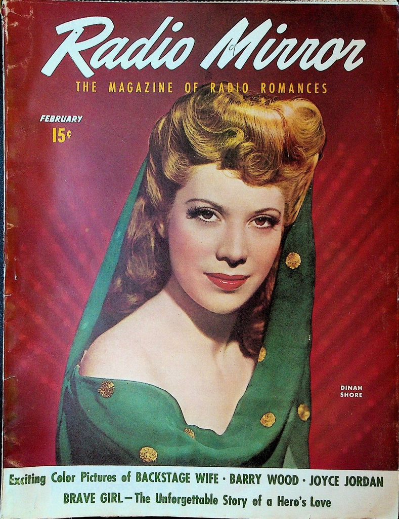 Radio Mirror Magazine February 1944 Dinah Shore Joyce Jordan Barry Wood