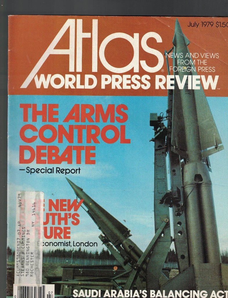 Atlas Magazine July 1979 The Arms Control Debate Saudi Arabia