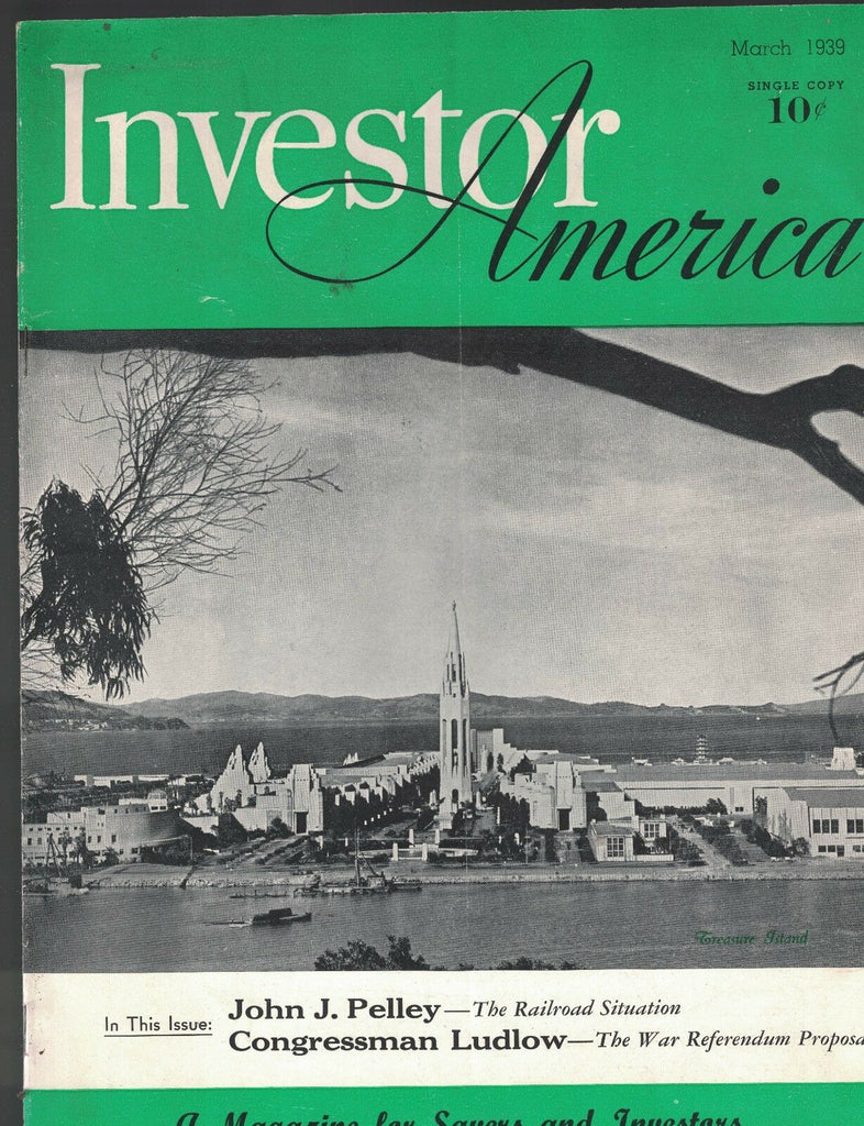 Investor America Magazine March 1939 Railroads War Referendum