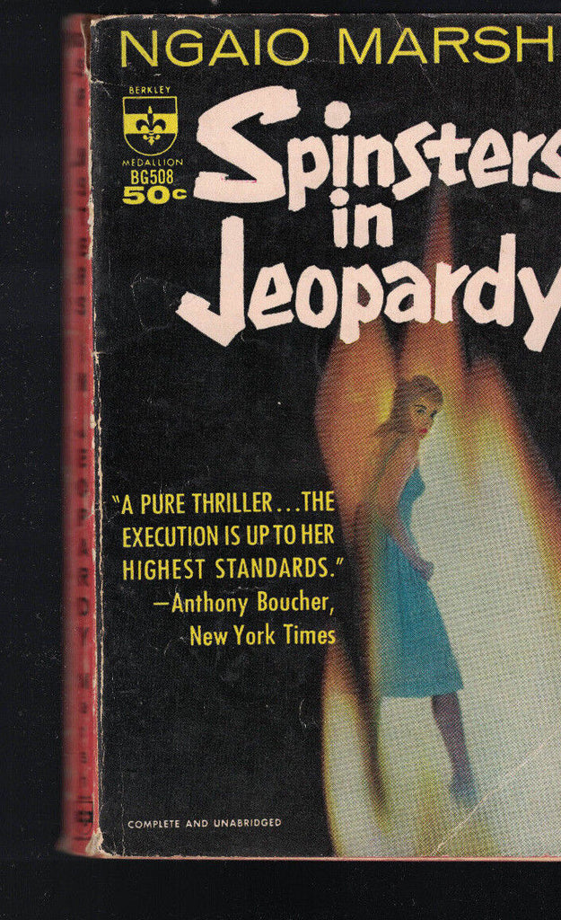 Spinsters in Jeopardy by Ngaio Marsh (1961) Berkley