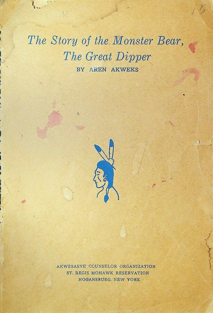Story of the Monster Bear Great Dipper Akwesasne Counselor Organization 1940s