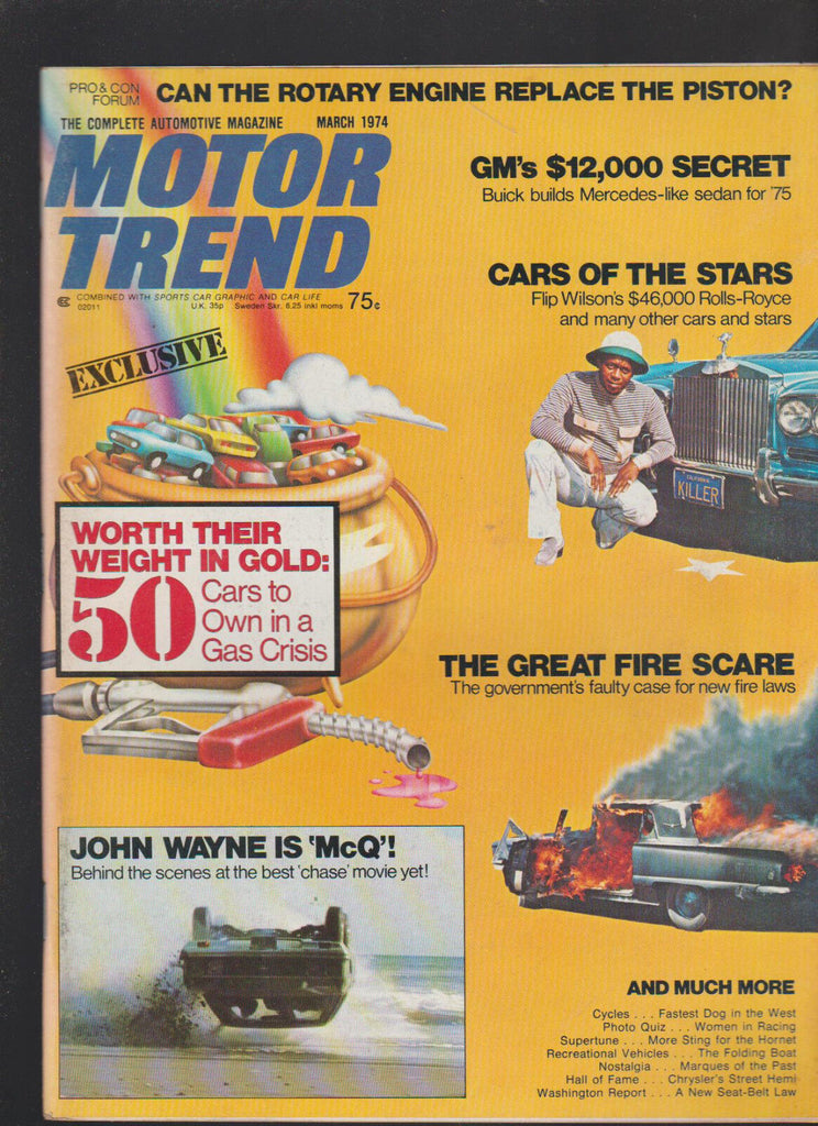 Motor Trend Magazine March 1974 Flip Wilson Rolls Royce John Wayne McQ