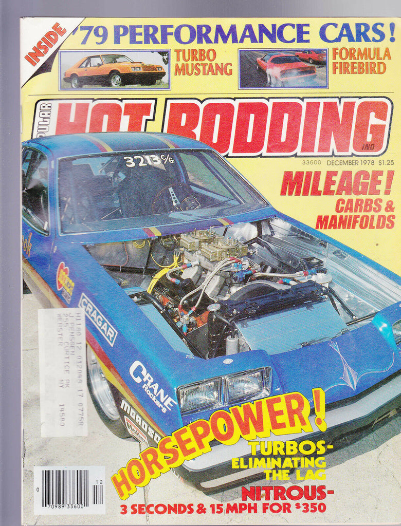 Popular Hot Rodding Magazine Turbo Mustang Formula Firebird December 1978