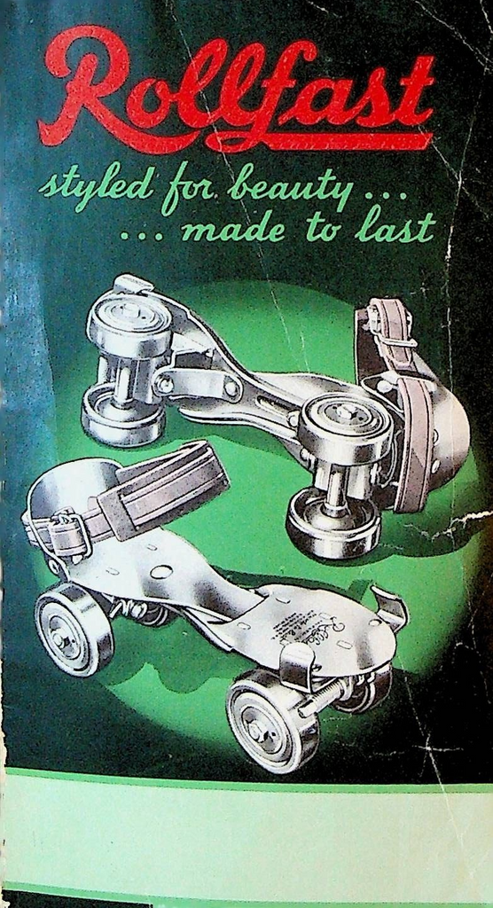 Rollfast Roller Skates Brochure Styled For Beauty Made to Last 1940s