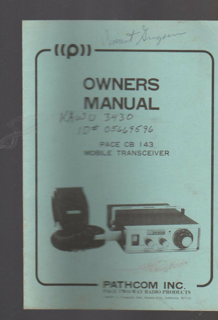 Pace CB 143 Mobile Transceiver Owners Manual Pathcom